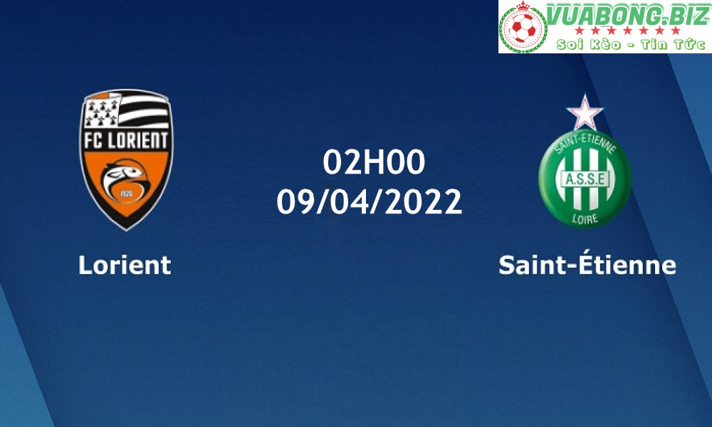 Soi Kèo Lorient vs Saint-Etienne, 02H00 – 09/04/2022, VĐQG PHÁP