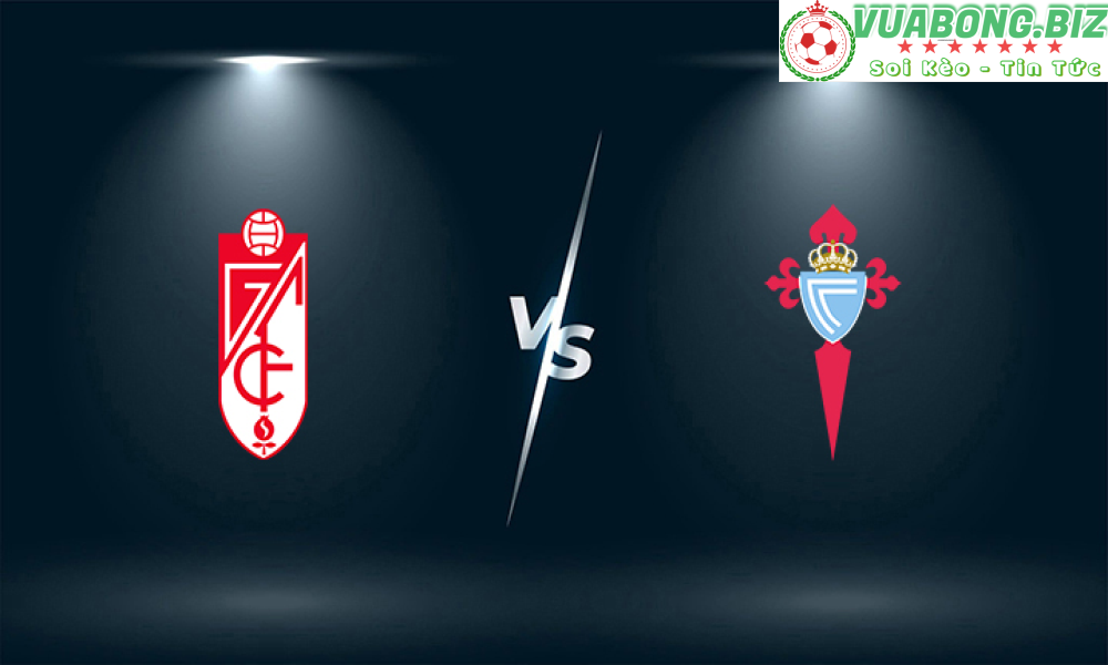 Soi Kèo Granada vs Celta Vigo, 21H15 – 01/05/2022, VĐQG TÂY BAN NHA