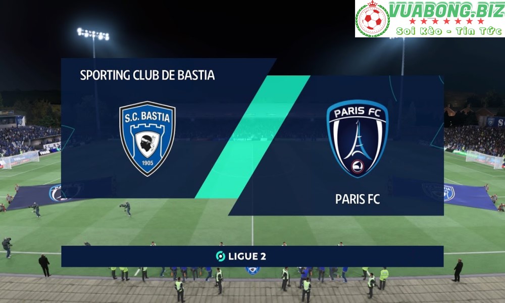 Soi Kèo SC Bastia vs Paris FC, 02H00 – 23/04/2022, Hạng 2 Pháp