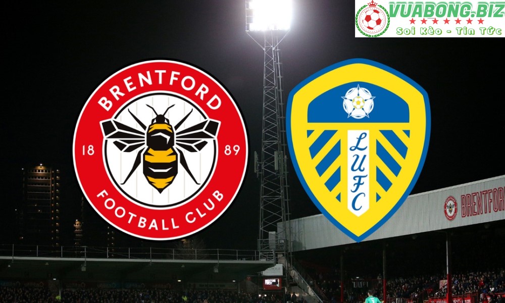 Soi Kèo Brentford vs Leeds United, 22H00 – 22/05/2022, VĐQG ANH