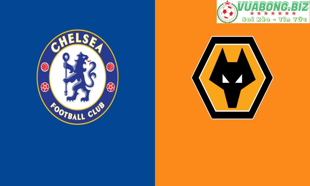 Soi Kèo Chelsea vs Wolverhampton, 21H00 – 7/5/2022 , VĐQG ANH