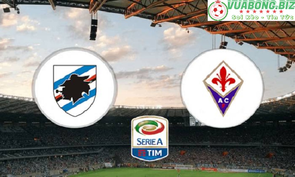 Soi Kèo Sampdoria vs Fiorentina, 23H30 – 16/05/2022, VĐQG Ý