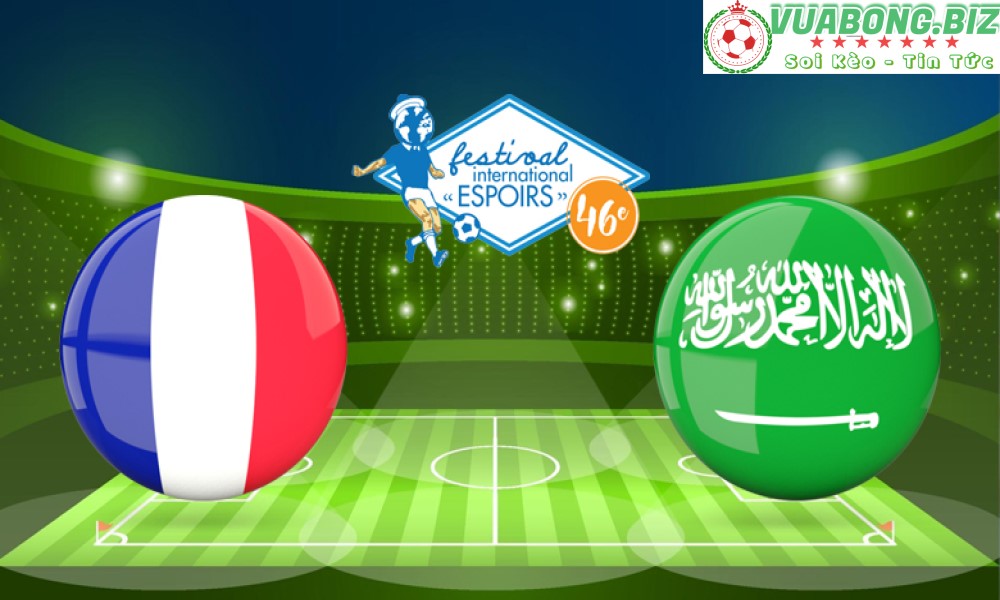 Soi Kèo U20 Pháp vs U20 Saudi Arabia, 22h30 ngày 1/6/2022, Toulon