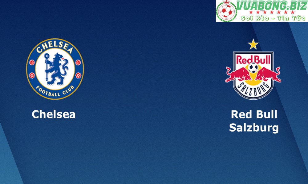 Soi Kèo Chelsea vs Salzburg, 02H00 – 15/09/2022, Champions League