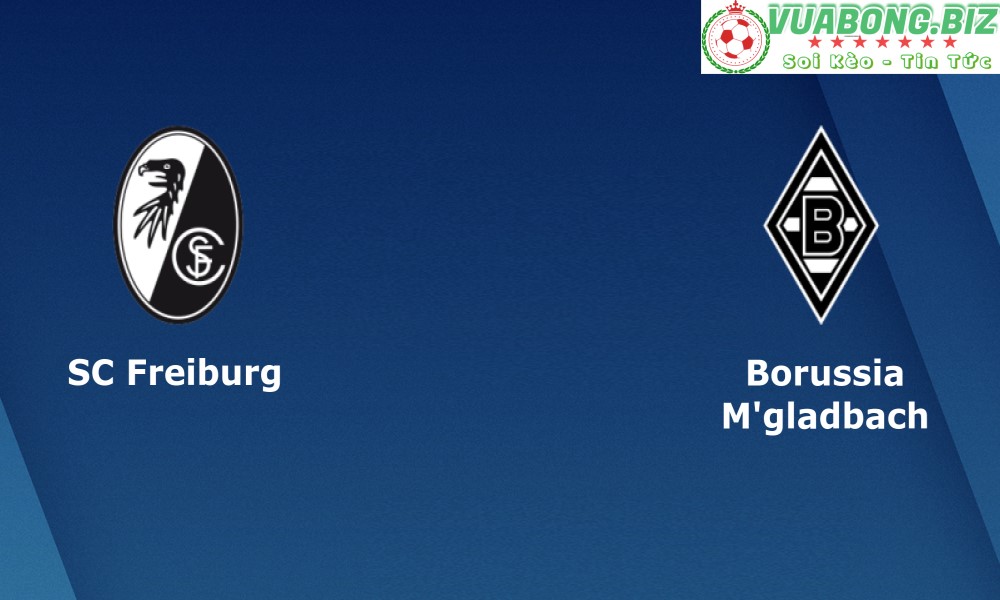 Soi Kèo Freiburg vs M’gladbach, 22H30 – 11/09/2022, VĐQG ĐỨC