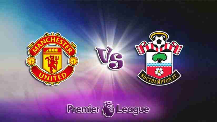 Soi Kèo Man Utd vs Southampton, 21h00 ngày 12/3: Ngoại hạng Anh