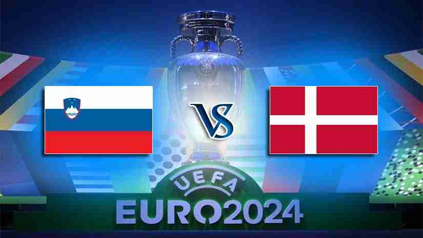 Soi Kèo Slovenia vs Đan Mạch, 01h45 ngày 20/6: Vòng loại EURO 2024