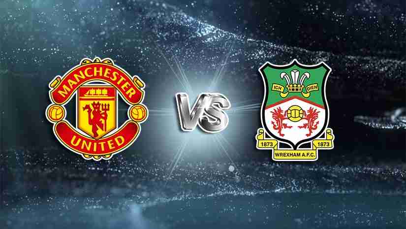 Soi Kèo Man Utd vs Wrexham, 09h30 ngày 26/7: Giao hữu CLB