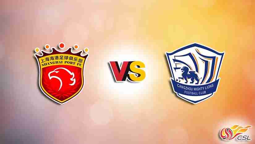 Soi Kèo Shanghai Port vs Cangzhou Mighty, 18h35 ngày 21/7: VĐQG Trung Quốc