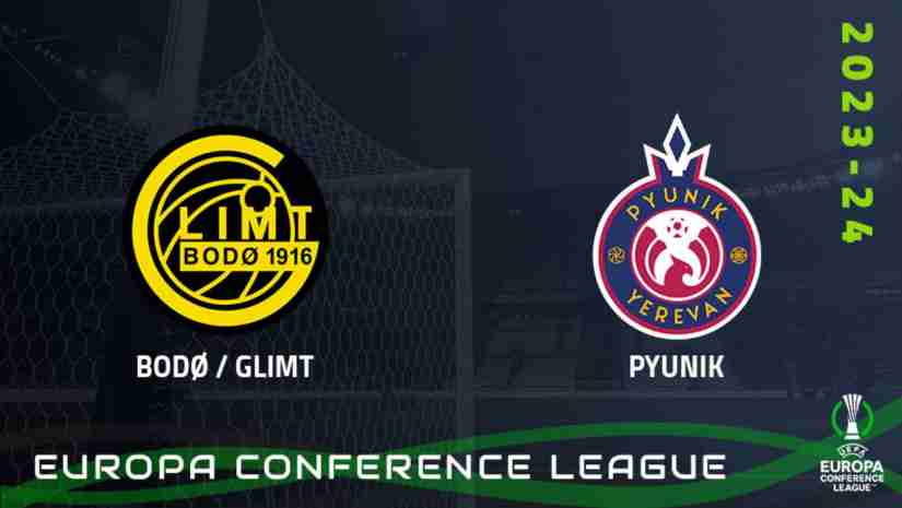 Soi Kèo  Bodo Glimt vs Pyunik, 23h00 ngày 10/8 – Europa Conference League