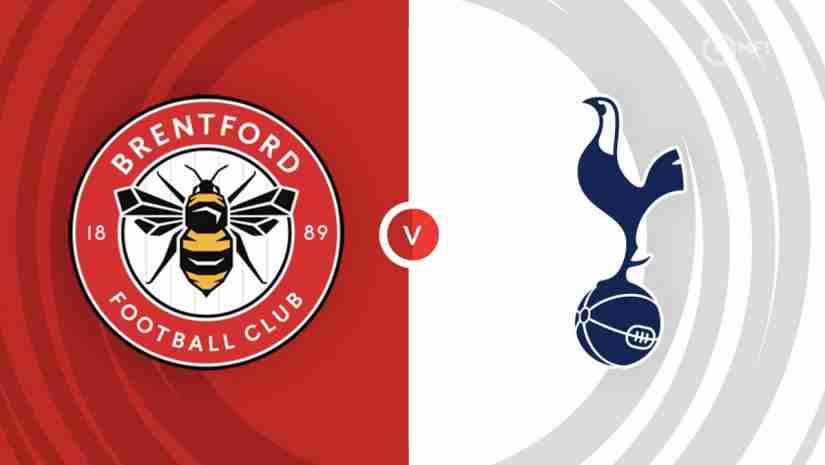 Soi Kèo Brentford vs Tottenham, 20h00 ngày 13/8 – Ngoại hạng Anh