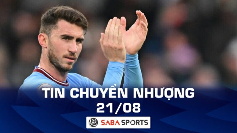 Tin chuyển nhượng bóng đá hôm nay 21/08: Biến động lớn Man City