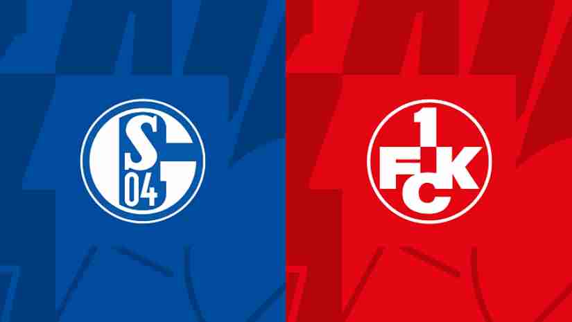 Soi Kèo Schalke 04 vs Kaiserslautern, 01h30 ngày 06/08: Hạng 2 Đức