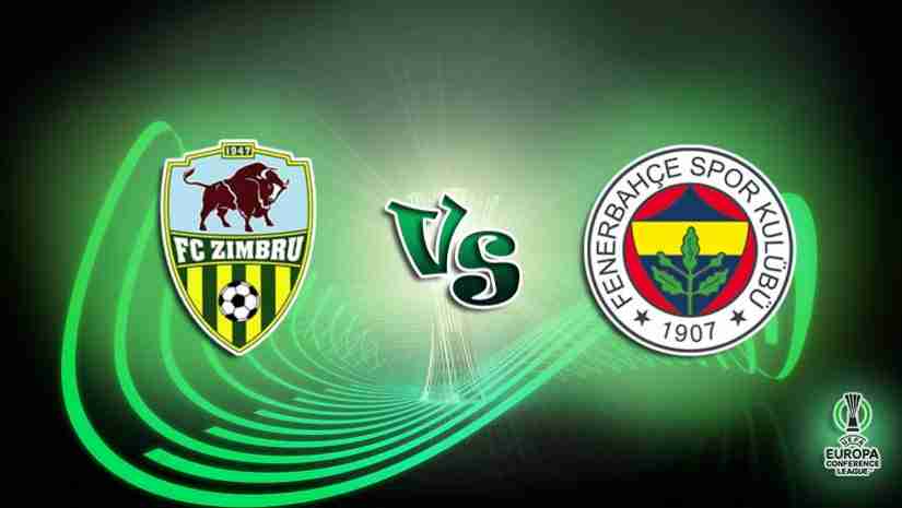 Soi Kèo Zimbru Chisinau vs Fenerbahce, 00h30 ngày 02/8: Europa Conference League