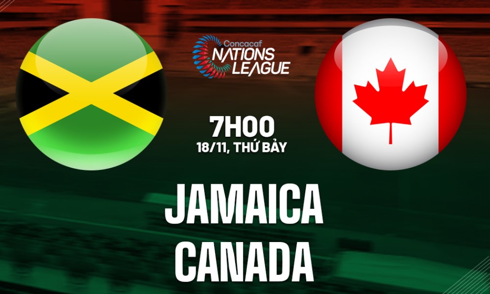 Soi Kèo Jamaica vs Canada, 07h00 ngày 18/11 Concacaf Nation League