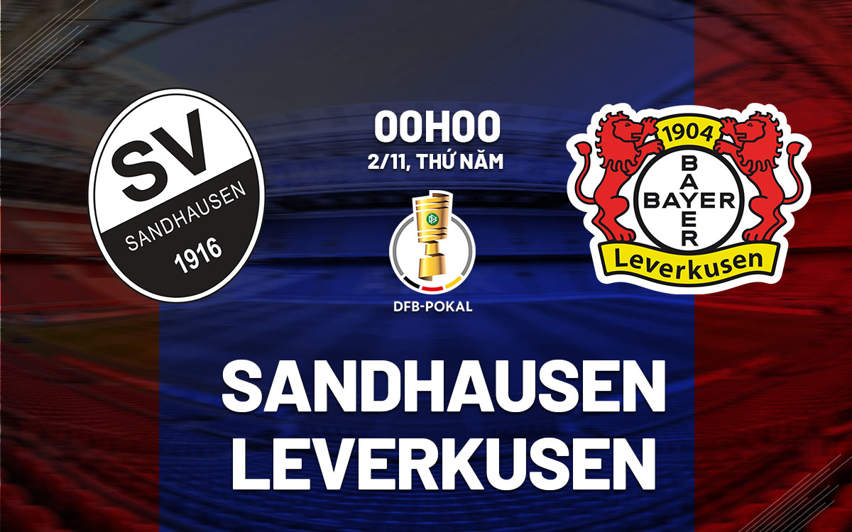 Soi Kèo Sandhausen vs Leverkusen, 00h00 ngày 02/11