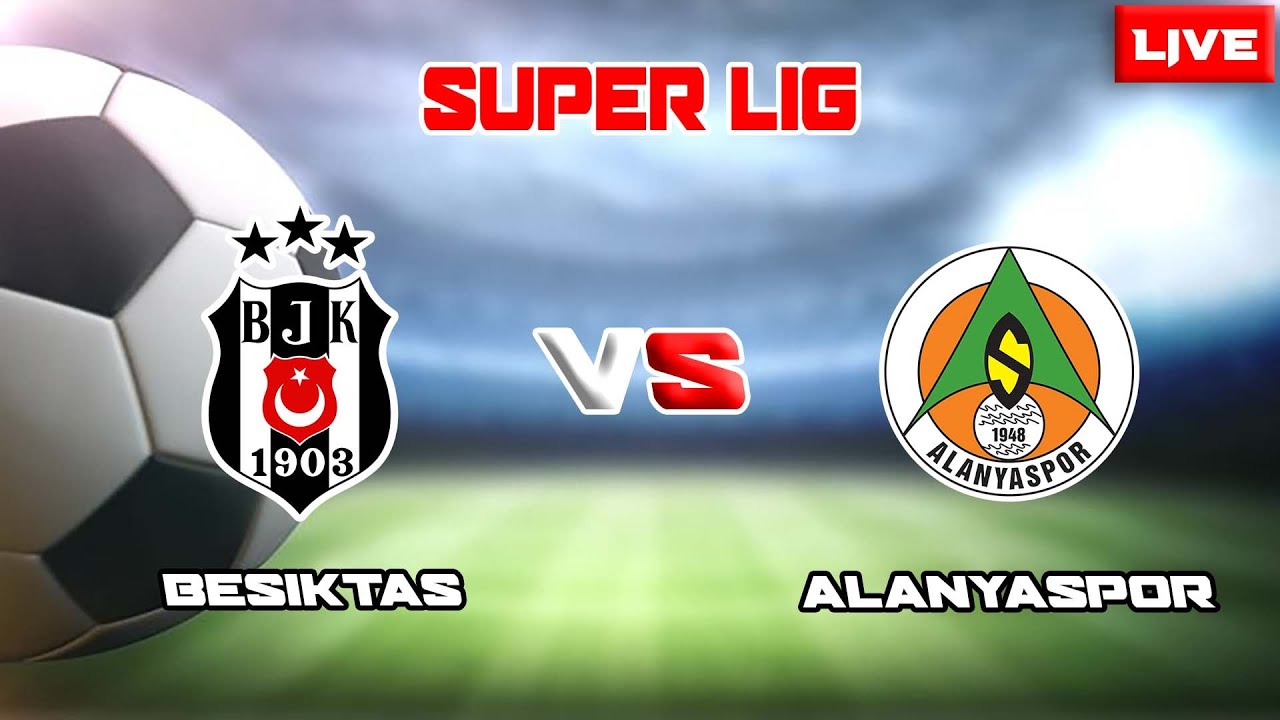 Soi Kèo Besiktas vs Alanyaspor, 00h00 ngày 22/12