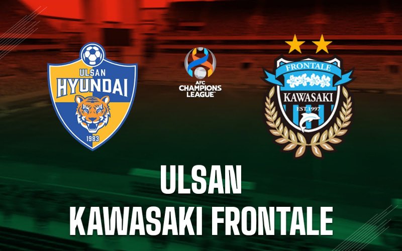 Soi Kèo Ulsan Hyundai vs Kawasaki, 17h00 ngày 12/12