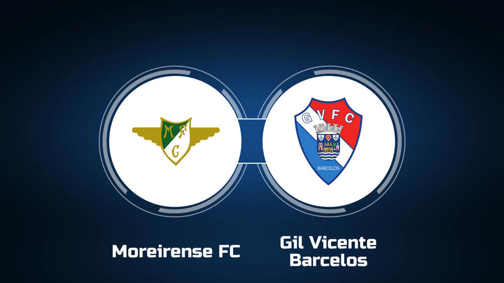 Moreirense FC vs. Gil Vicente Barcelos: Live Stream, TV Channel, Start Time  | 11/8/2024