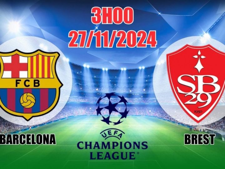 Soi Kèo Barcelona vs Brest, 03h00 ngày 27/11 Champions League