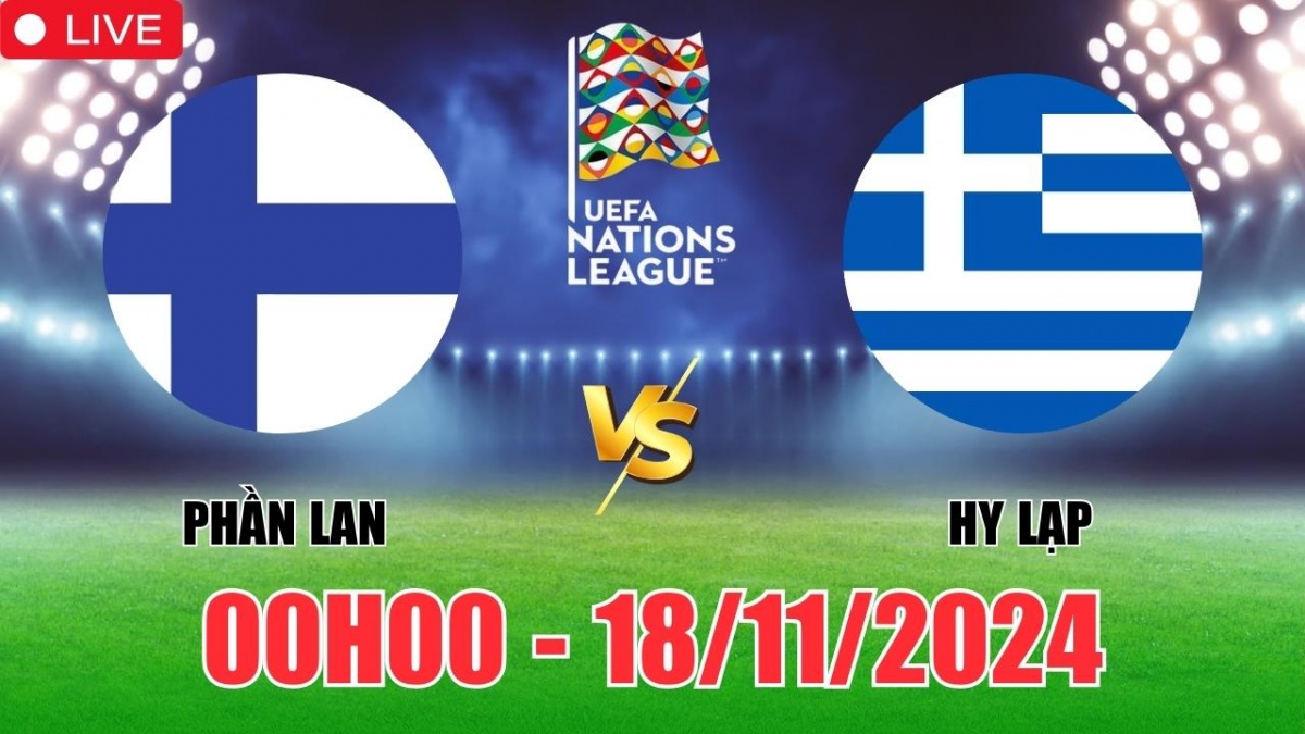 Nhận định Phần Lan vs Hy Lạp (00h00, 18/11) vòng bảng Nations League: Khách  giành trọn 3 điểm