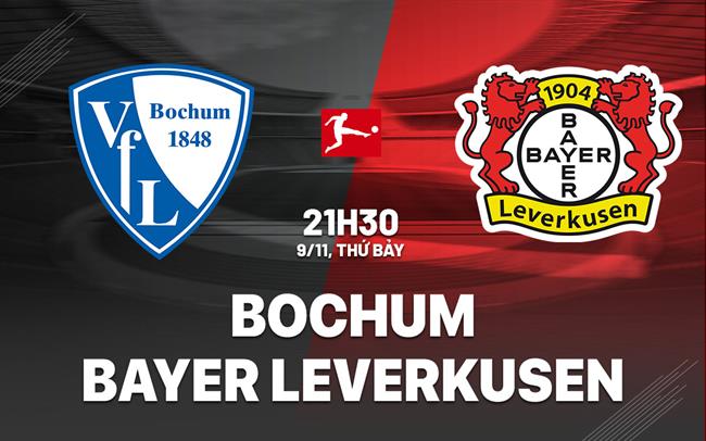 Soi Kèo Bochum vs Leverkusen, 21h30 ngày 09/11 VĐQG Đức