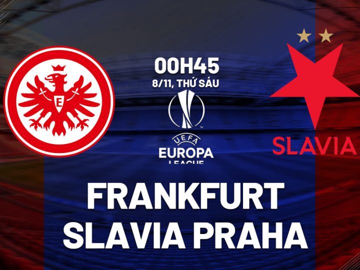 Soi Kèo Frankfurt vs Slavia Praha, 00h45 ngày 08/11 Europa League