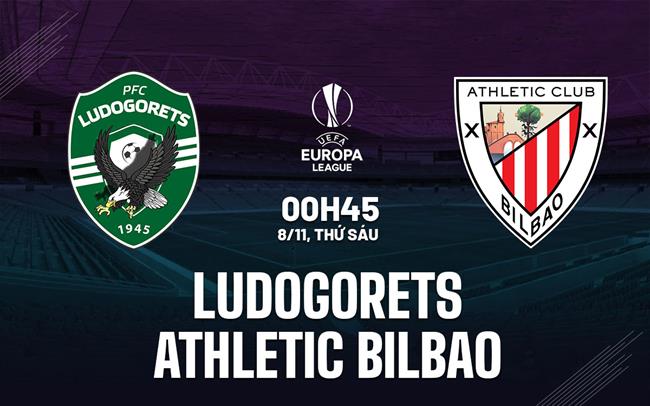 Soi Kèo Ludogorets vs Athletic Bilbao, 00h45 ngày 08/11 Europa League